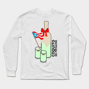 Coquito Puerto Rico Pistachio Drink Cocktail Boricua Food Long Sleeve T-Shirt